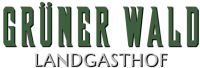 GRÜNER WALD - Landgasthof